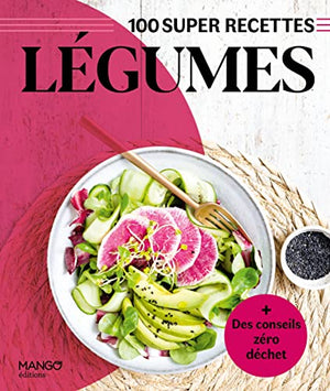 Légumes: Facile, rapide, bon !