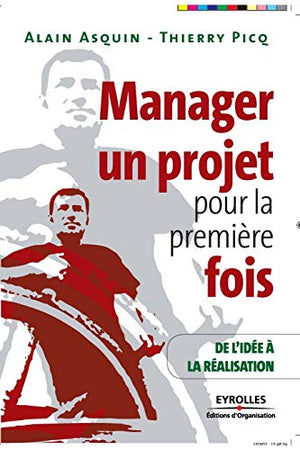 Manager un projet pour la première fois