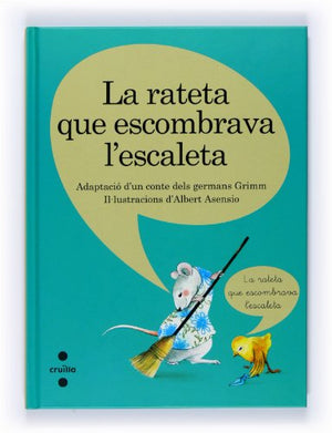 La rateta que escombrava l’escaleta