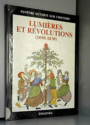 Lumières et révolutions