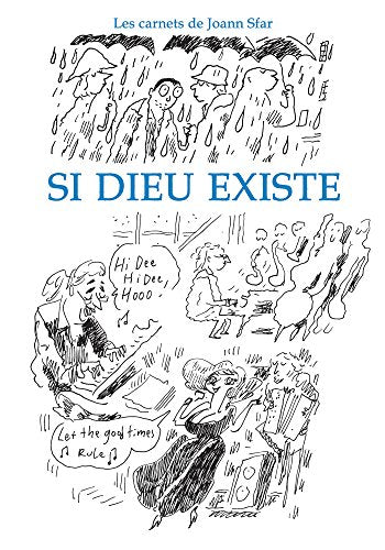 Si Dieu existe