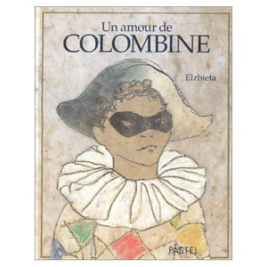 Un amour de Colombine