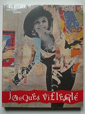 JACQUES VILLEGLE - LA COMEDIE URBAINE