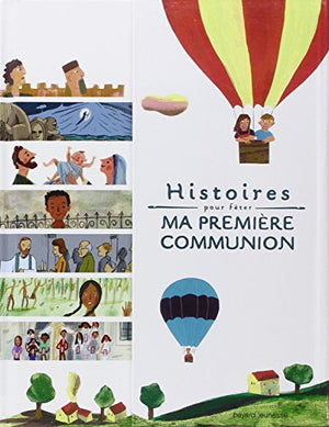 Histoires pour fêter ma première communion