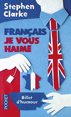 français, je vous haime