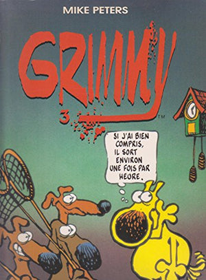 Grimmy, tome 3