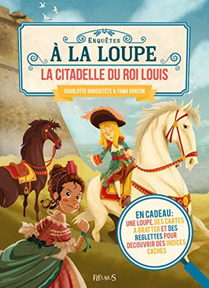 La citadelle du roi Louis