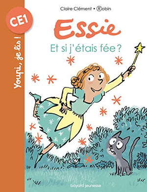 Et si j'étais une fée ?