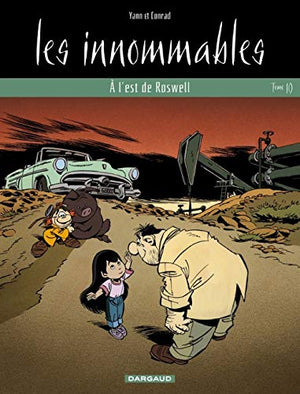 Les Innommables, tome 10 : A l'est de Roswell