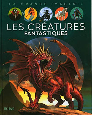 Les créatures fantastiques