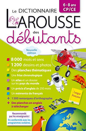 Le dictionnaire Larousse des débutants CP/CE