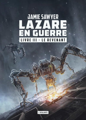 Lazare en guerre, livre 3 : Le Revenant