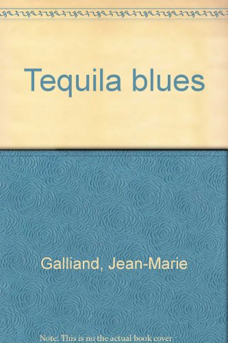 Tequila blues