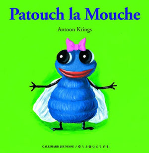 Patouch la mouche