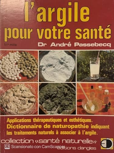 L'argile pour votre santé