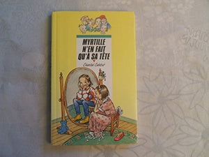 Myrtille n'en fait qu'à sa tête