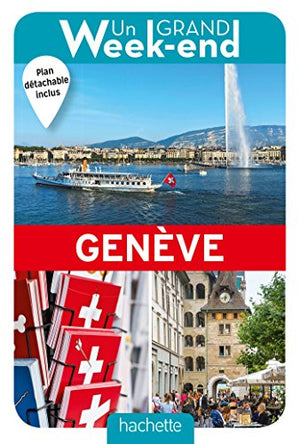 Un grand week-end à Genève