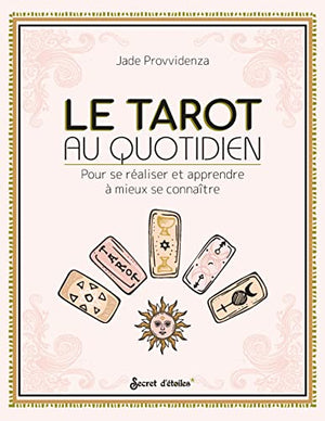 Le tarot au quotidien