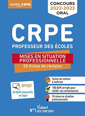 Concours Professeur des écoles - CRPE - Mises en situation professionnelle - 50 fiches de remise à niveau: Révisions Oral 2022-2023