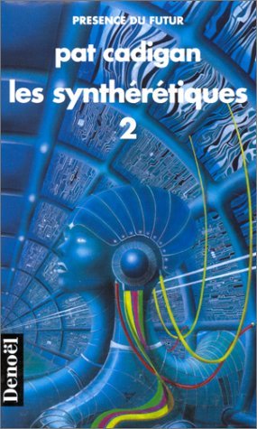 LES SYNTHERETIQUES