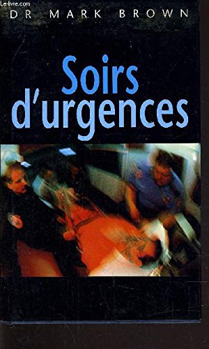 Soirs d'urgences