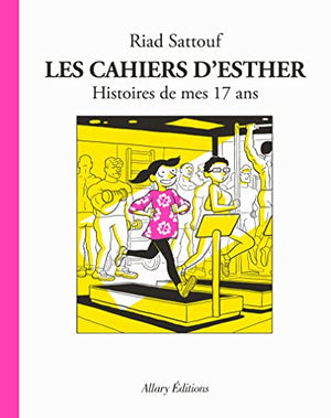 Les Cahiers d'Esther - Tome 8