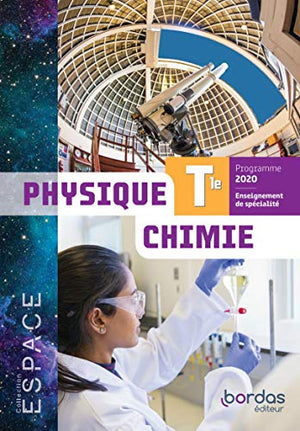 Physique Chimie Enseignement de spécialité Tle Espace