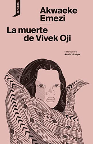 La muerte de Vivek Oji: 26 (EL ORIGEN DEL MUNDO)