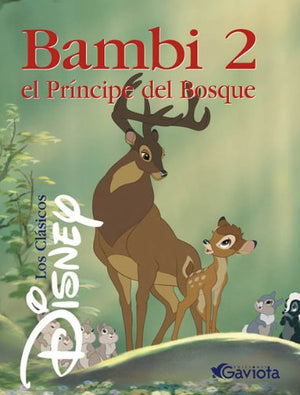 Bambi 2. El Príncipe del Bosque (Clásicos Disney)