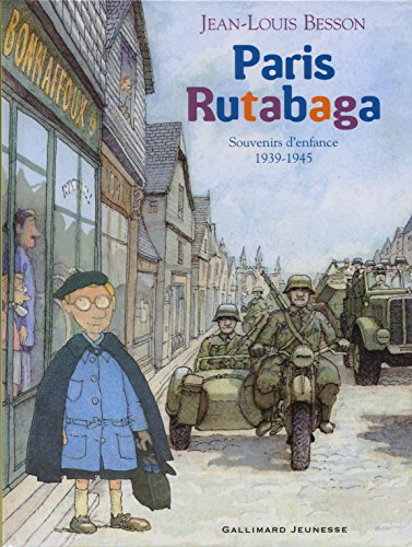 Paris Rutabaga: Souvenirs d'enfance