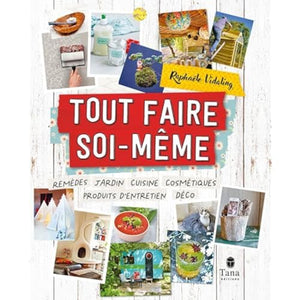 Tout faire soi-même