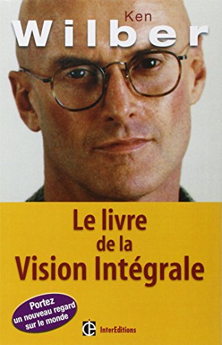 Le livre de la Vision Intégrale