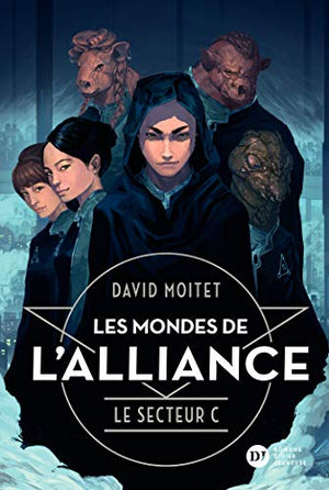 Les Mondes de l'Alliance, Le Secteur C