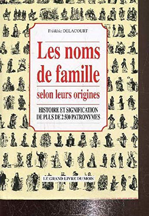 Les noms de famille selon leur origines