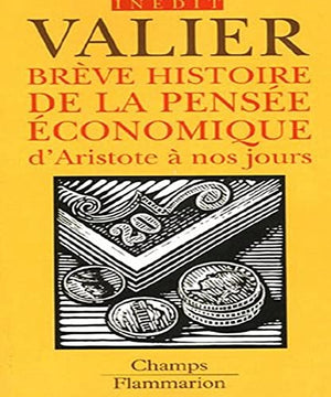 Breve histoire de la pensée économique