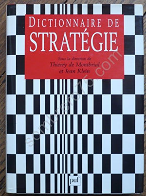 Dictionnaire De Strategie