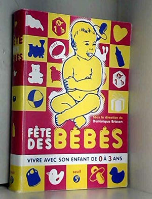 La fête des bébés