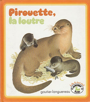 Pirouette la loutre 112897