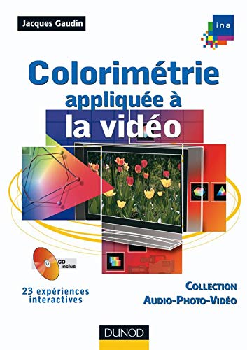 Colorimétrie appliquée à la vidéo