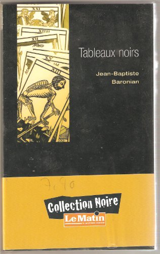 Livre Tableaux Noirs