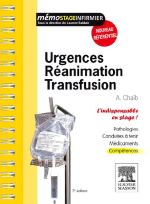 Urgences, réanimation, transfusion