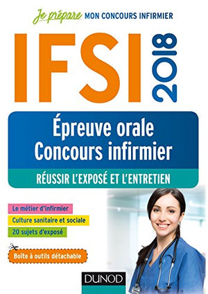 IFSI 2018 - Epreuve orale concours infirmier - Réussir l'exposé et l'entretien