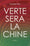 Verte sera la Chine