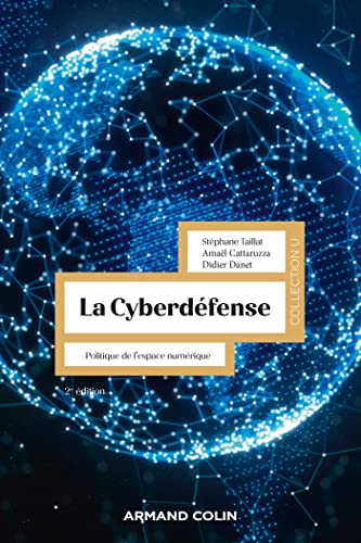 La Cyberdéfense - 2e éd.
