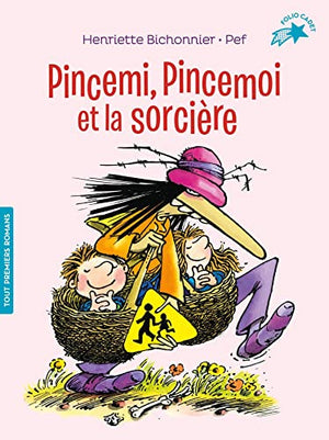 PINCEMI PINCEMOI ET LA SORCIERE