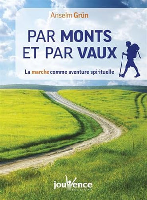 Par monts et par vaux