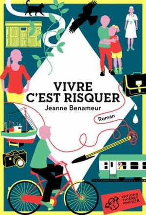 Vivre c'est risquer