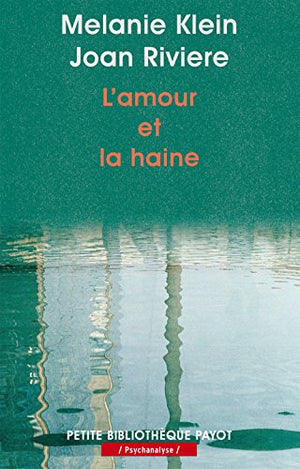 L'amour et la haine