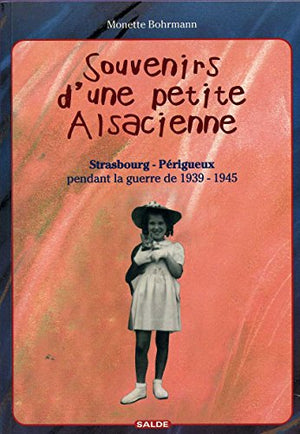 Souvenirs d'une petite alsacienne