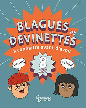 Blagues et devinettes à connaître avant d'avoir 8 ans